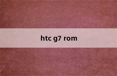 htc g7 rom